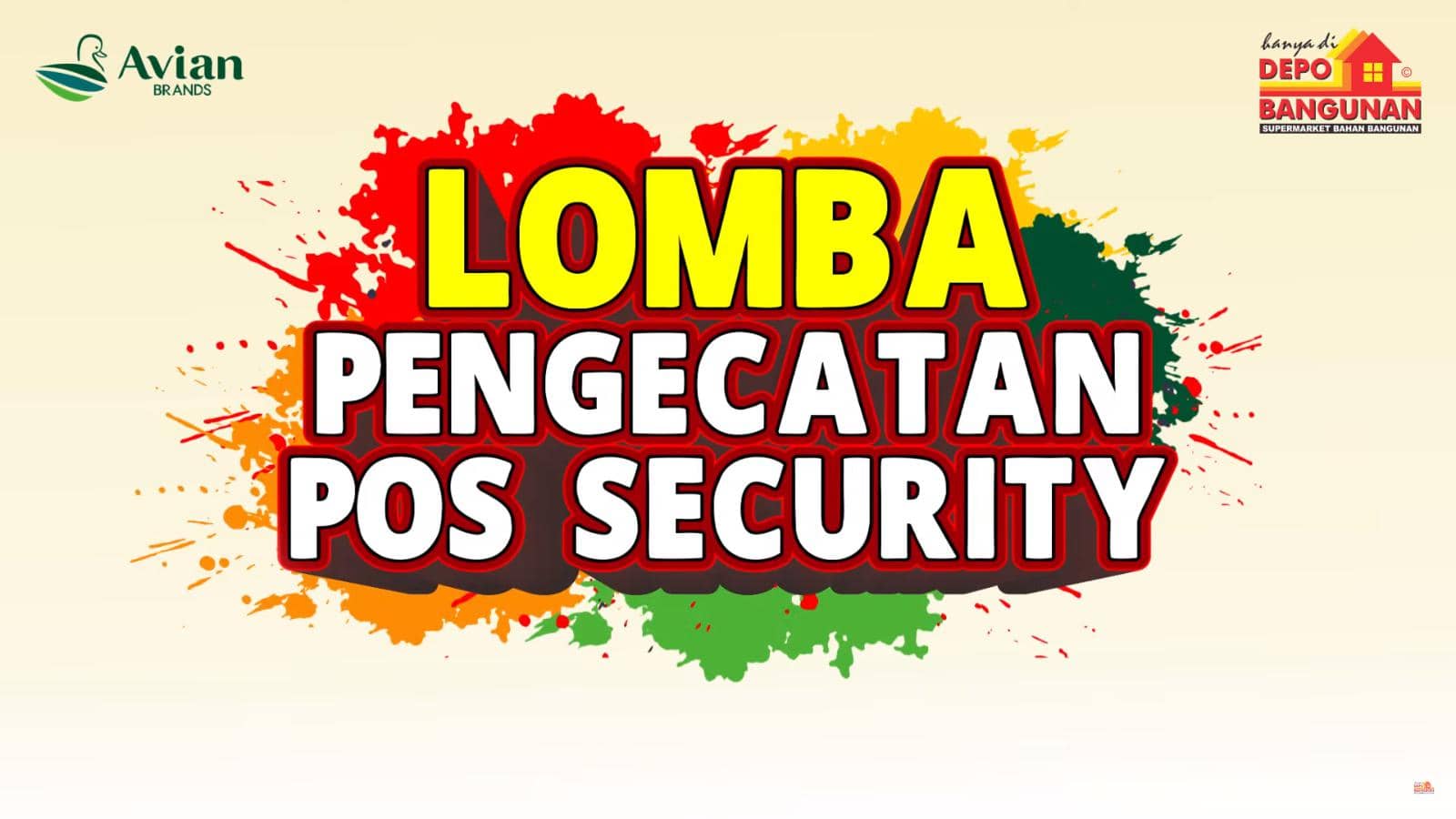 Lomba Pengecatan Pos Security Bersama Depo Bangunan Dan Avian Paints